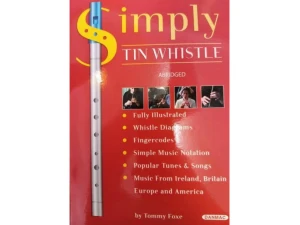 Simply Tin Whistle - Tommy Foxe