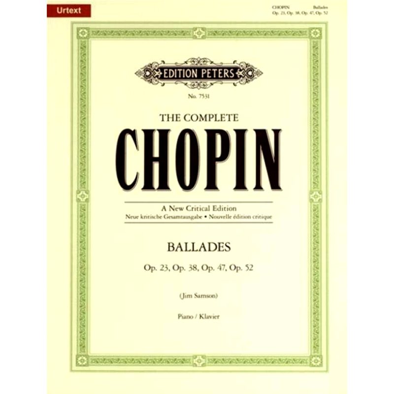 The Complete Chopin Ballades Op. 23, 38, 47, 52. - Piano