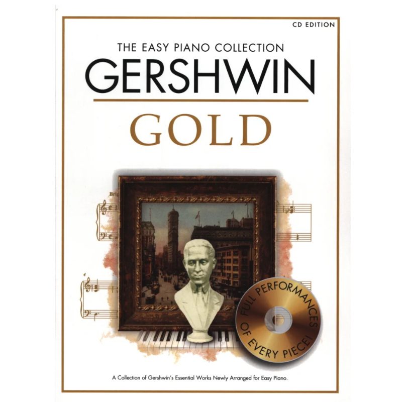 The Easy Piano Collection: Gershwin Gold, CD Edition.