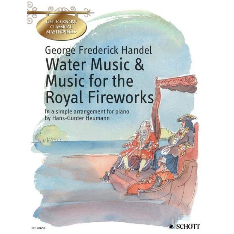 Handel: Water Music & Music for the Royal Fireworks - Simple Piano.