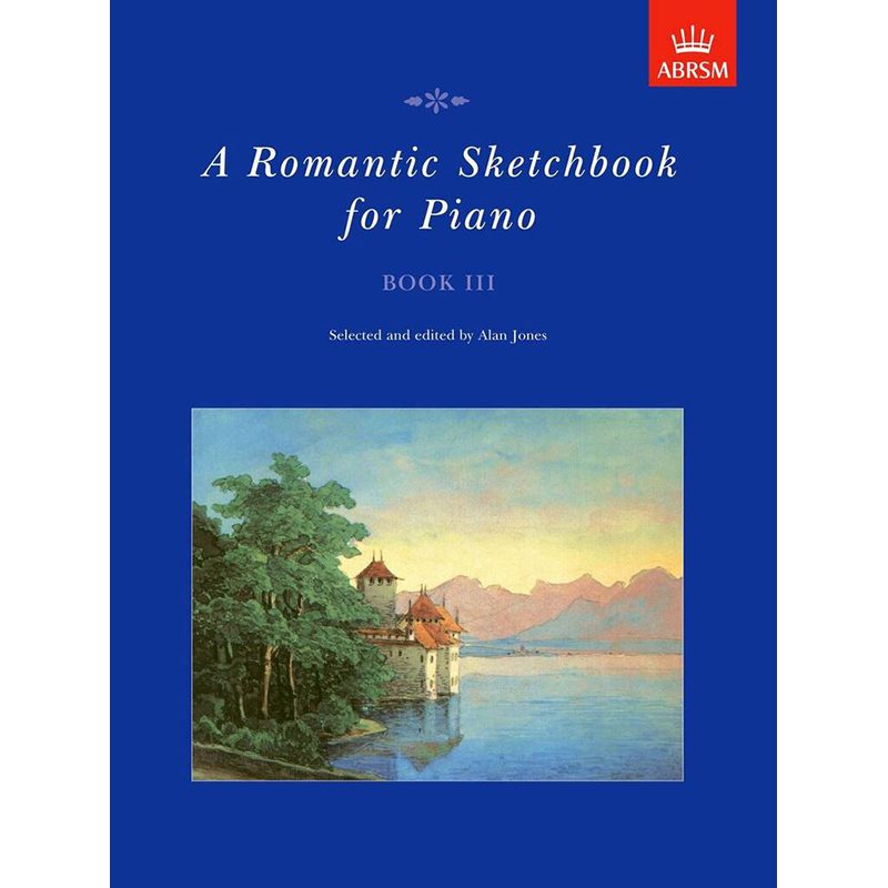 ABRSM - A Romantic Sketchbook for Piano - Book III