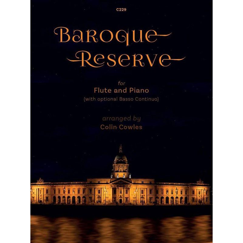 Baroque Reserve: Flute - Colin Cowles