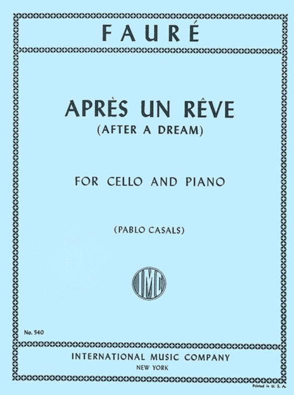 Faure: Apres un Reve - High, Medium & Low Voice & Piano