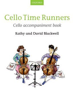Cello Time Runners: Cello Accompaniment Book - Kathy & David Blackwell