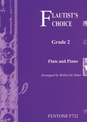 Flautist's Choice: Flute Grade 2 - Robin De Smet