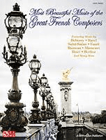 Most Beautiful Music of the Great French Composers for Easy Piano.