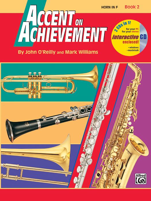Accent on Achievement: Horn in F Book 2 (CD Included) - John O' Reilly & Mark Williams