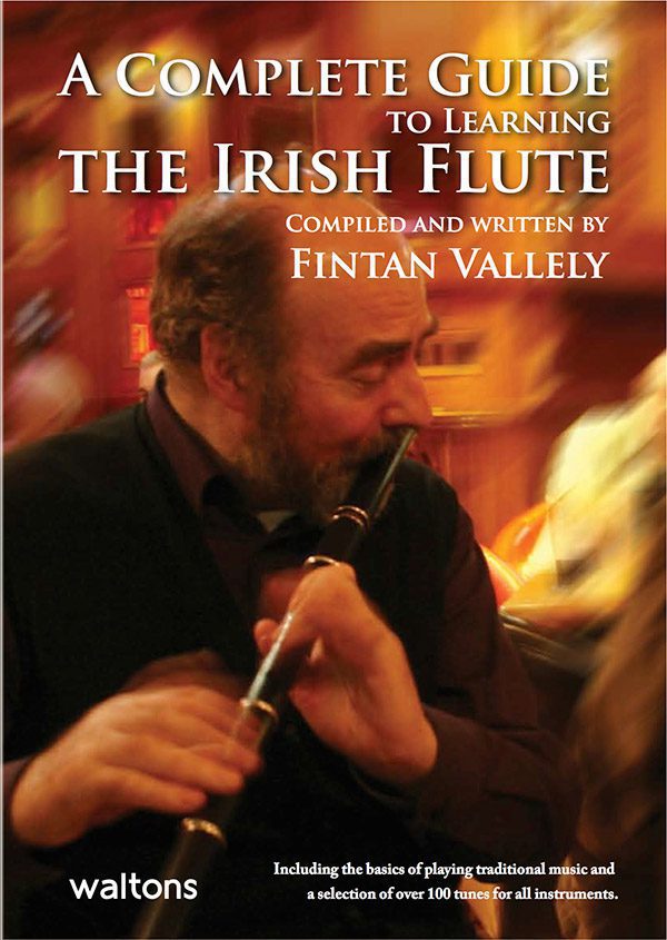 A Complete Guide to Learning The Irish Flute - Fintan Vallely (CD's Included)