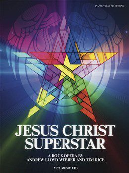 Jesus Christ Superstar: Piano, Vocal & Guitar (PVG) - Andrew Lloyd Webber & Tim Rice