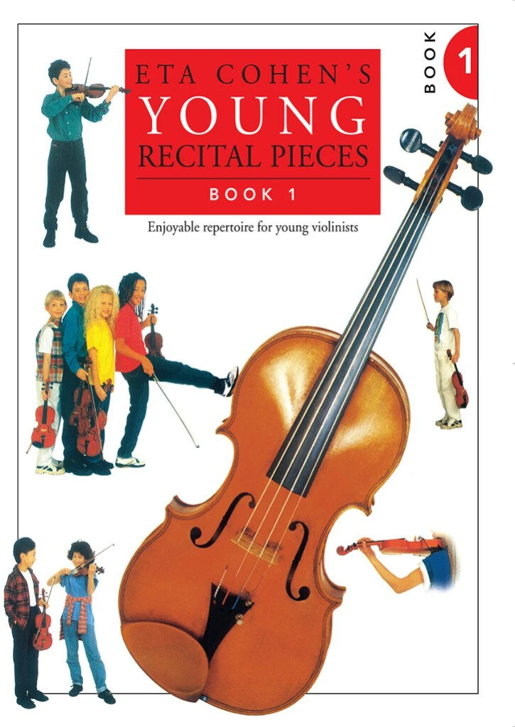 Eta Cohen's - Young Recital Pieces (Book 1) for Violin.