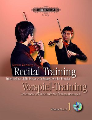 Recital Training: Violin Volume 1 (2CDs Included) - Kerstin Wartberg