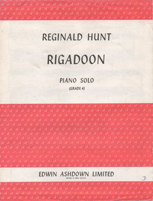 Reginald Hunt - Rigadoon for piano solo.