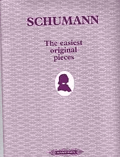 Schumann - The Easiest Original Pieces for Piano.