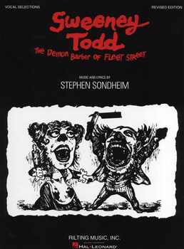 Sweeney Todd: The Demon Barber of Fleet Street (Revised Edition) - Vocal Selections