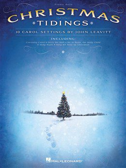 Christmas Tidings: Piano Solo - John Leavitt