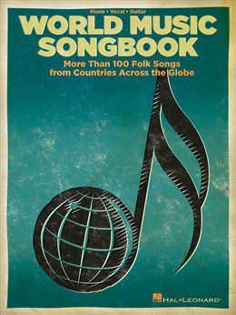 World Music Songbook for Piano, Vocal and Guitar (PVG).