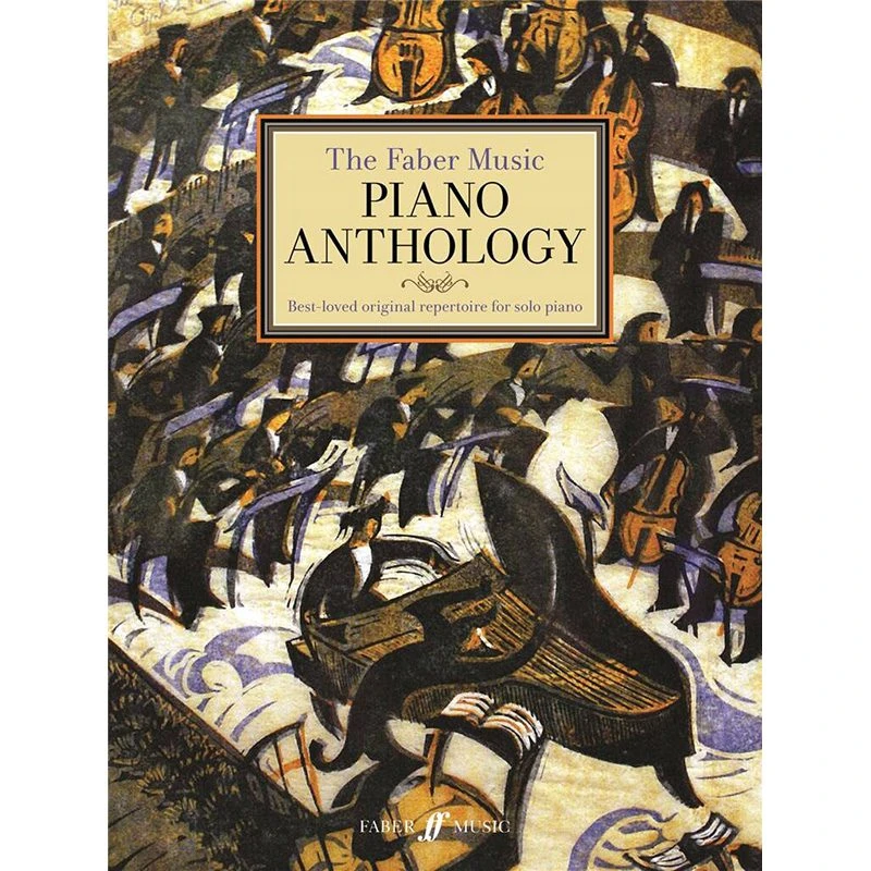 The Faber Music Piano Anthology