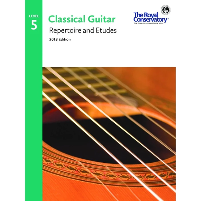 RCM - Classical Guitar Repertoire and Etudes - Level 5 2018 Edition