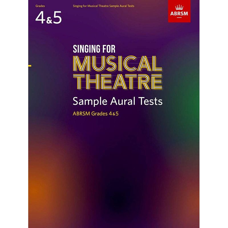 ABRSM - Singing For Musical Theatre - Sample Aural Tests - Grades 4-5