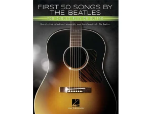 First 50 - First 50 Songs By The Beatles You Should Play On Guitar