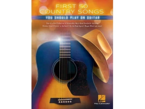 First 50 - First 50 Country Songs You Should Play On Guitar
