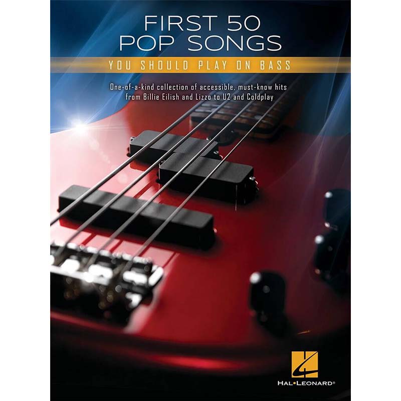 First 50 - First 50 Pop Songs You Should Play On Bass Guitar