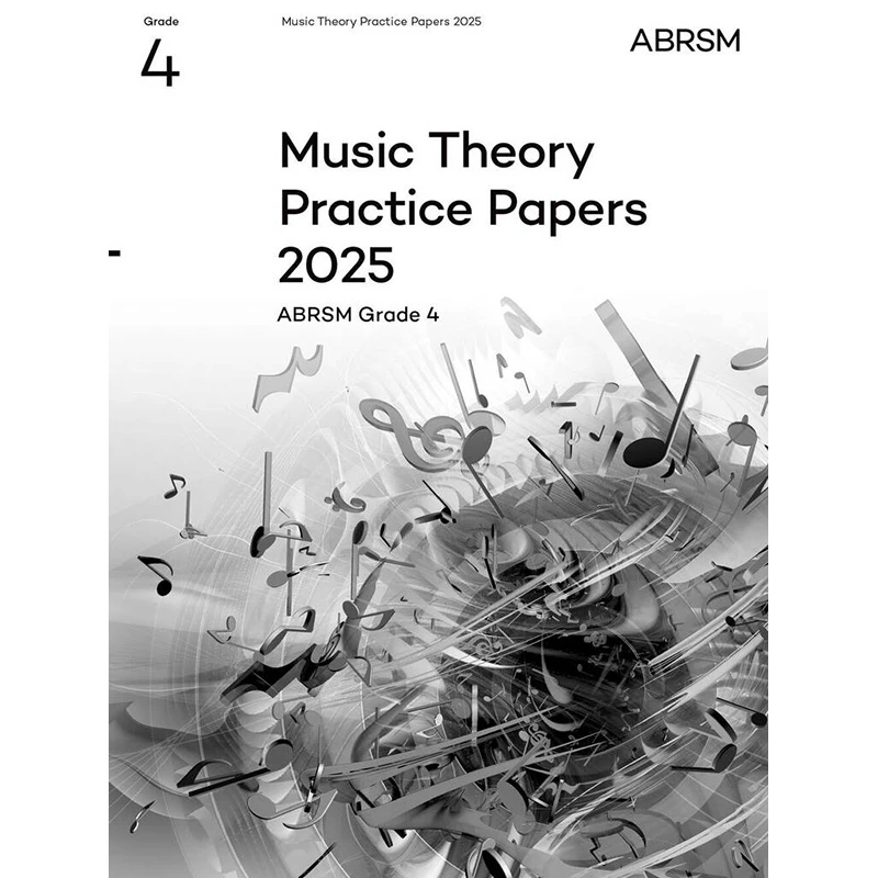 ABRSM Theory Practice Papers 2025 - Grade 4