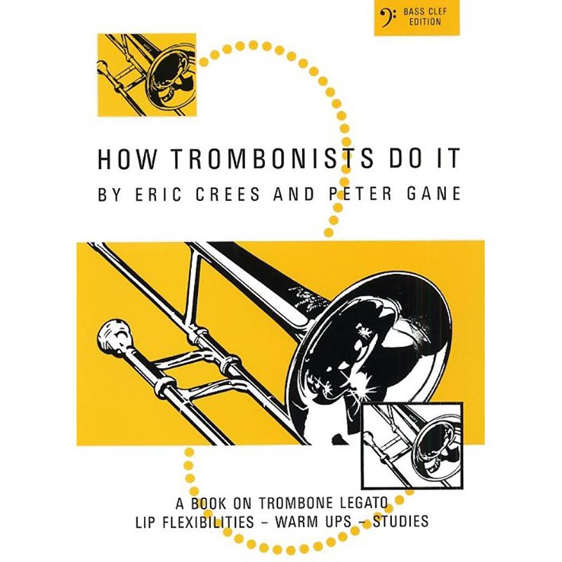 How Trombonists Do It - BC