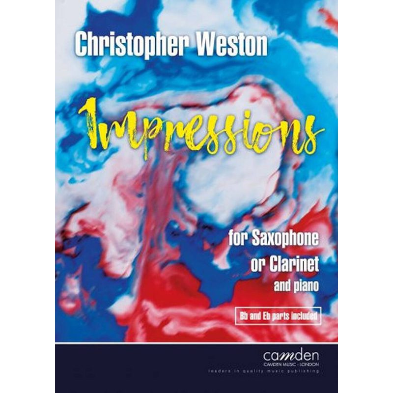 Impressions - For Saxophone Or Clarinet - Christopher Weston