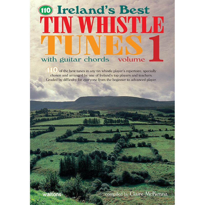 110 Ireland's Best Tin Whistle Tunes - Volume 1