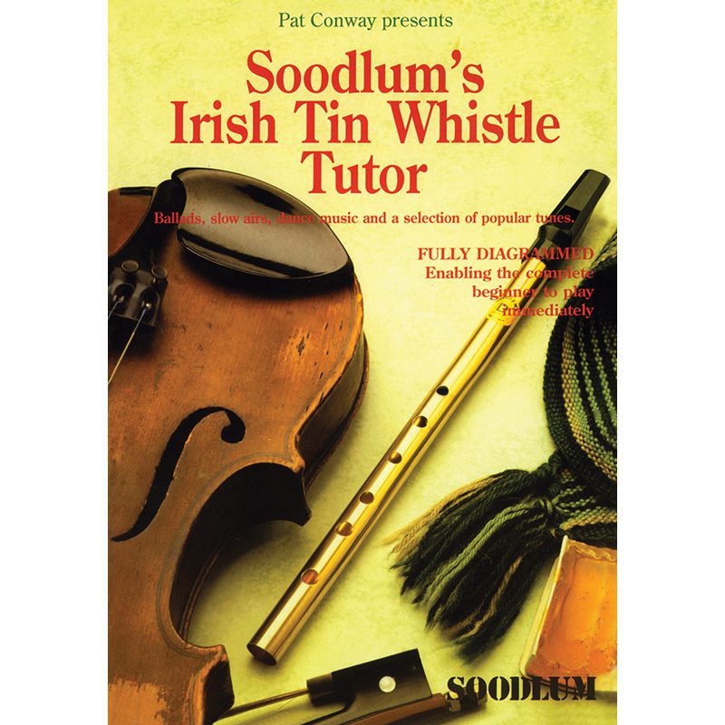 Soodlum's Irish Tin Whistle Tutor - Volume 1