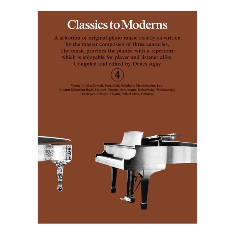 Classics to Moderns Book 4 - Piano