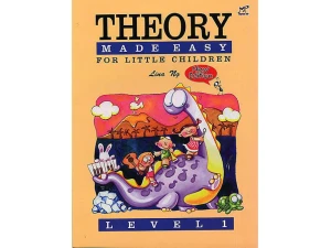 Theory Made Easy for Little Children - Level 1