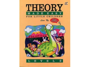 Theory Made Easy for Little Children - Level 2