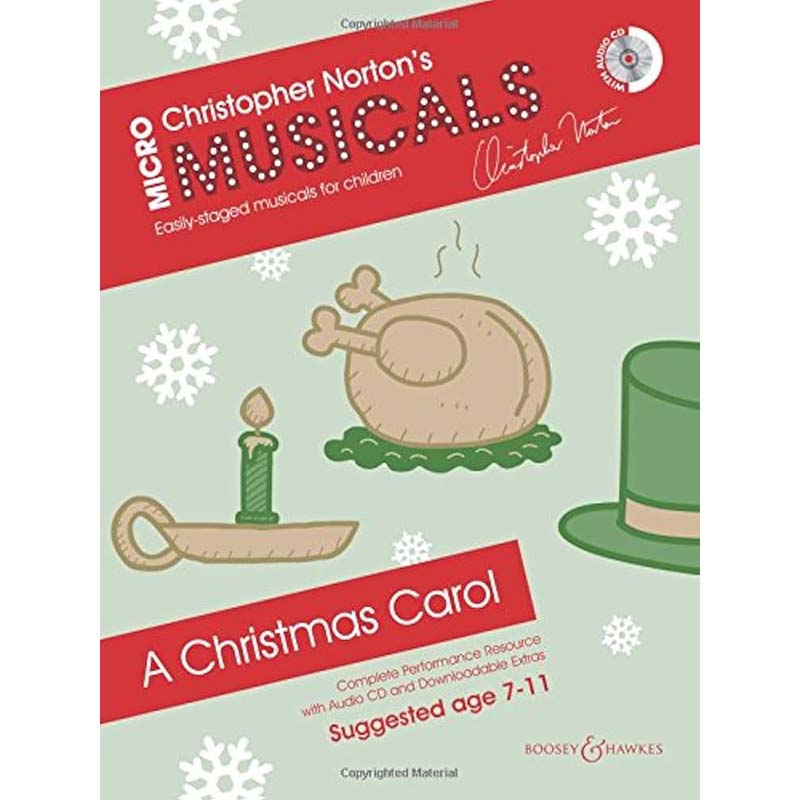Christopher Norton's Micro Musicals - A Christmas Carol (Audio Included) Age 7-11 - Piano, Vocal & Guitar (PVG)