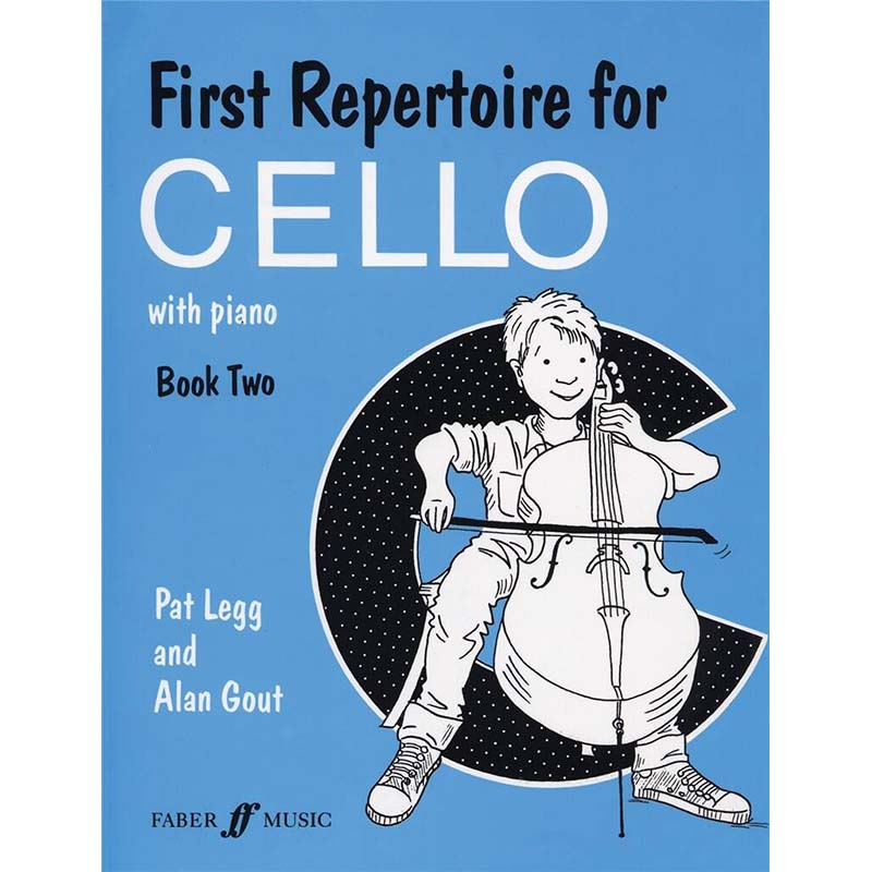 First Repertoire for Cello - Book Two - Pat Legg & Alan Gout