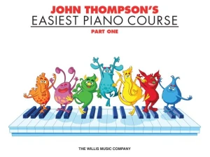 John Thompson's Easiest Piano Course Part 1