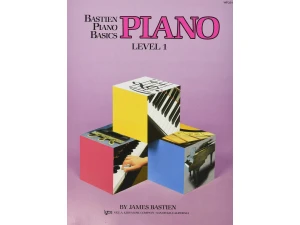 Bastien Piano Basics - Piano Level 1