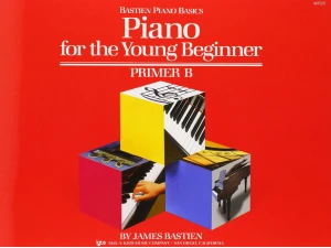 Bastien Piano Basics: Piano for the Young Beginner - Primer B (for the 5-7 Year Old Beginner)