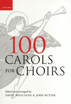 100 Carols for Choirs - David Willcocks & John Rutter