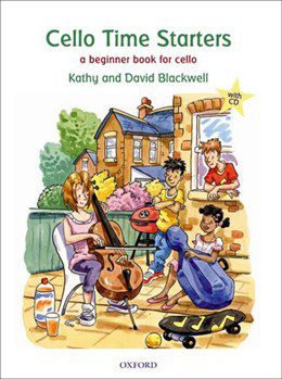 Cello Time Starters: A Beginner Book for Cello (CD Included) - Kathy & David Blackwell