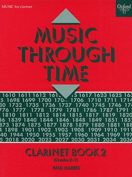 Music Through Time: Clarinet Book 2 (Grades 2 - 3) - Paul Harris