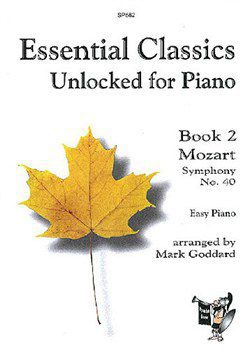 Essential Classics Book 2 - Mozart Symphony No. 40.