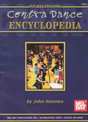 "Contra Dance Encyclopedia" By John Holenko