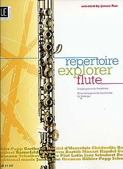 Repertoire Explorer Flute: Book 1 - James Rae