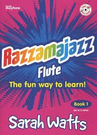 Razzamajazz: Flute Book 1 (CD Included) - Sarah Watts