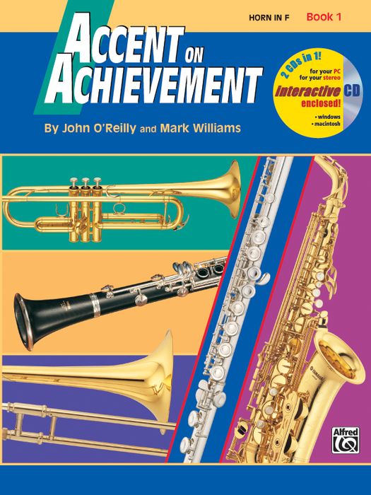 Accent on Achievement: Horn in F Book 1 (CD Included) - John O' Reilly & Mark Williams