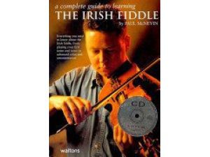 A Complete Guide to learning"The Irish Fiddle" By Paul McNevin 