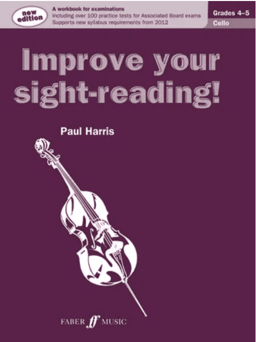 Improve Your Sight-Reading! Cello: Grades 4-5 - Paul Harris