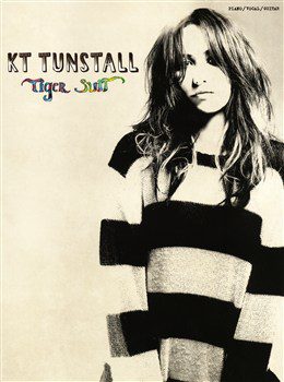 KT Tunstall: Tiger Suit - Piano, Vocal & Guitar (PVG)